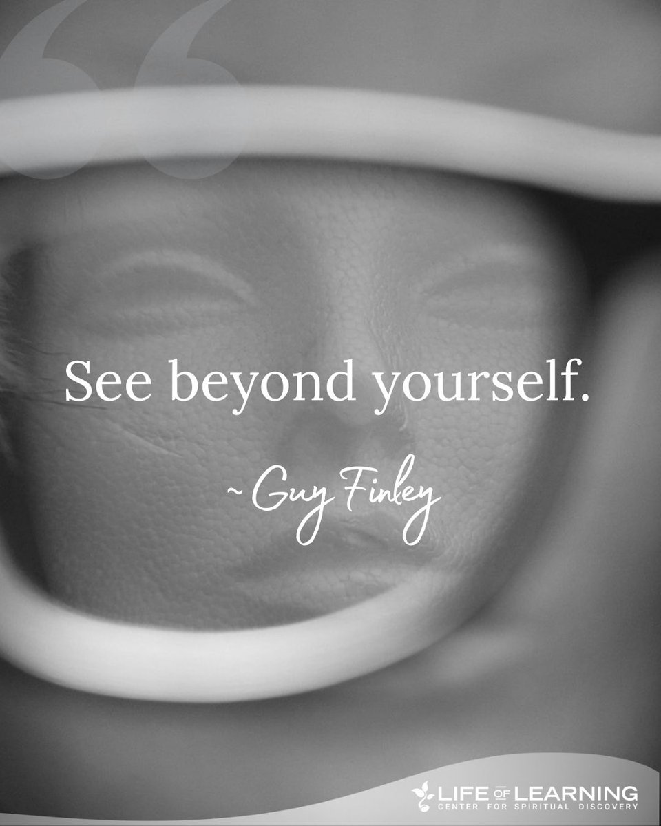 guy_finley's tweet image. &quot;See beyond yourself.&quot; ~ Guy Finley #selfdevelopment #lettinggo #guyfinley