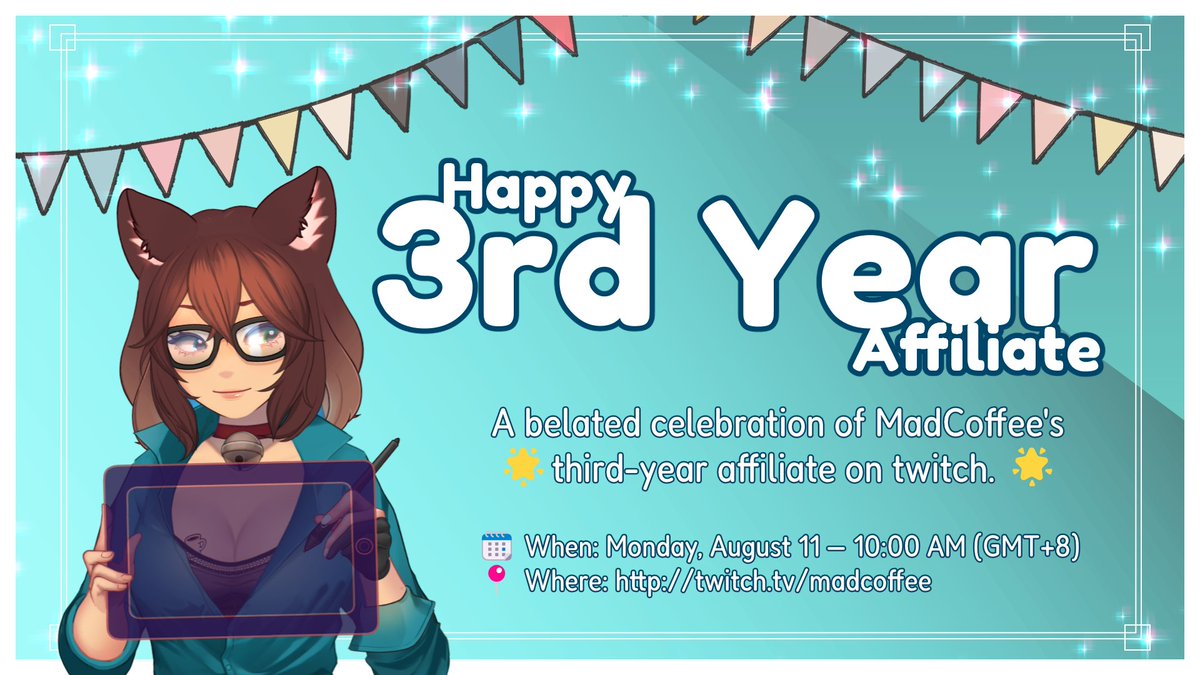 🎉 Belated Party Time! 🎉
Celebrating MadCoffee’s 3rd Twitch Affiliate Anniversary ☕✨
🎨 Art Raffles: Emoji • Line Art • Full Color
📅 Aug 11 | 10AM GMT+8
📍 Live on stream — winners must be present!

Come celebrate &amp; win some art! 💛
#Twitch #ArtStream #Giveaway