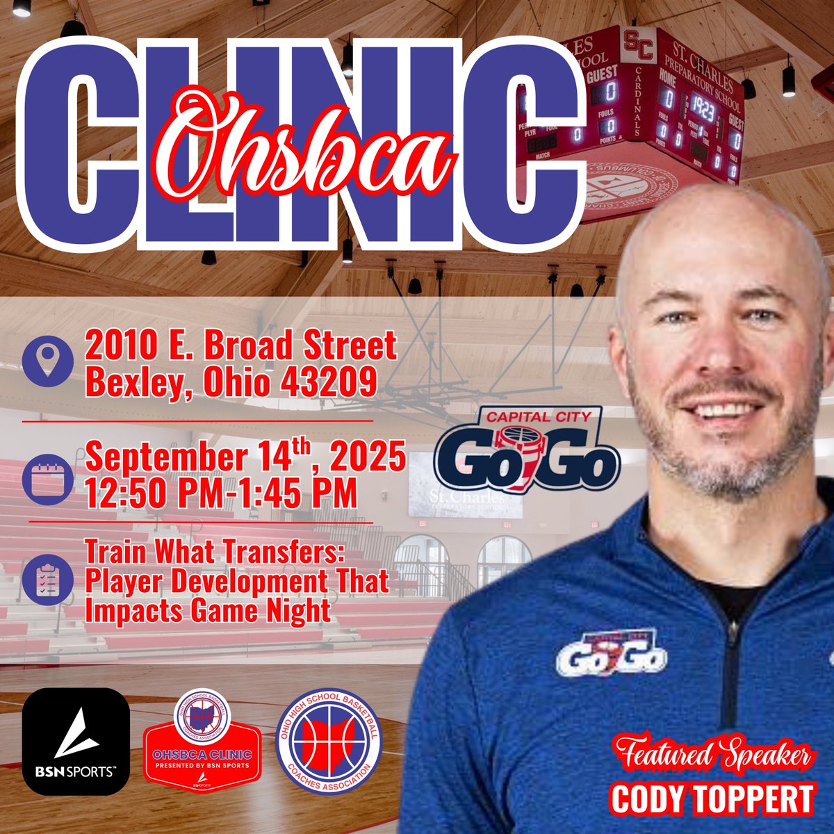🚨 CLINIC REGISTRATION IS LIVE 🚨

Join us for the 2025 OHSBCA Clinic presented by <a href="/BSNSPORTS/">BSN SPORTS</a>. 

🎙️ Featured Speaker:
Cody Toppert, Capital City Go-Go Head 🏀 Coach.

💻 Register Today:
🔗 oh.nhsbca.org/coaches-clinic…

<a href="/Topp33/">Cody Toppert</a> <a href="/NHSBCA/">NHSBCA</a> <a href="/OHADNewsHS/">OH AD News - HS</a> <a href="/ohioiaaa/">OIAAA</a> <a href="/OHSAASports/">OHSAA Sports</a>