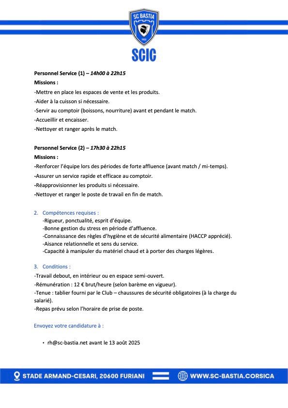 SCBastia's tweet image. 📢 Le Sporting Club de Bastia recrute : Personnel des buvettes H/F

Participez activement à l’organisation des rencontres à Armand Cesari.

📩 Candidatures à envoyer avant le 13 aout à rh@sc-bastia.net

Plus d'infos ⬇️