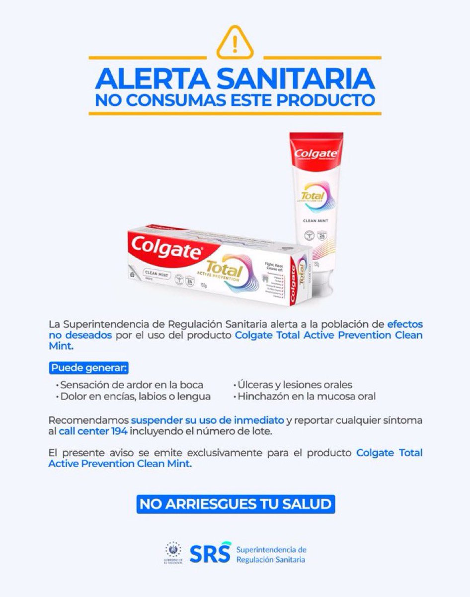 La Autoridad Reguladora de Productos Sanitarios de El Salvador (<a href="/SRS_SV/">SRS_sv</a>) emite alerta por el uso de Colgate Total Active Prevention Clean Mint.

La entidad advierte no consumir el producto debido a que podría generar efectos adversos en la salud bucal.

Cortesía.
#TNM #GMV