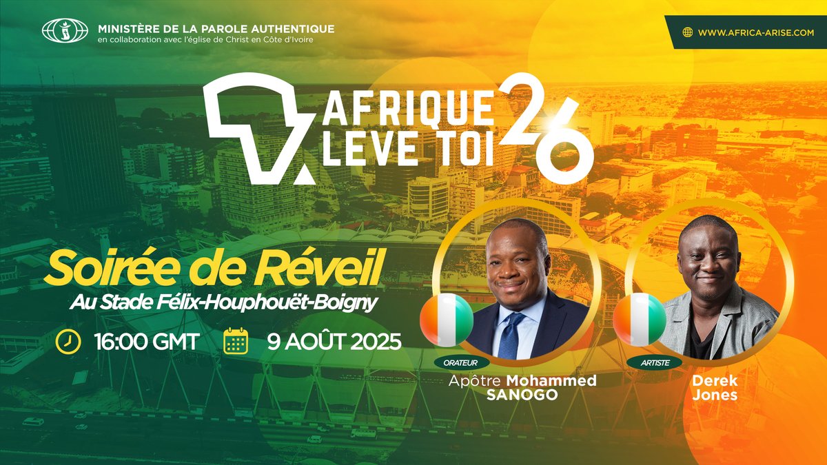 Ce soir à Abidjan — louange avec Angel Lucas &amp; Derek Jones, et un message puissant de l’Apôtre Mohammed Sanogo. Ne manquez pas ce moment divin ! Suivez en DIRECT: africa-arise.com/live