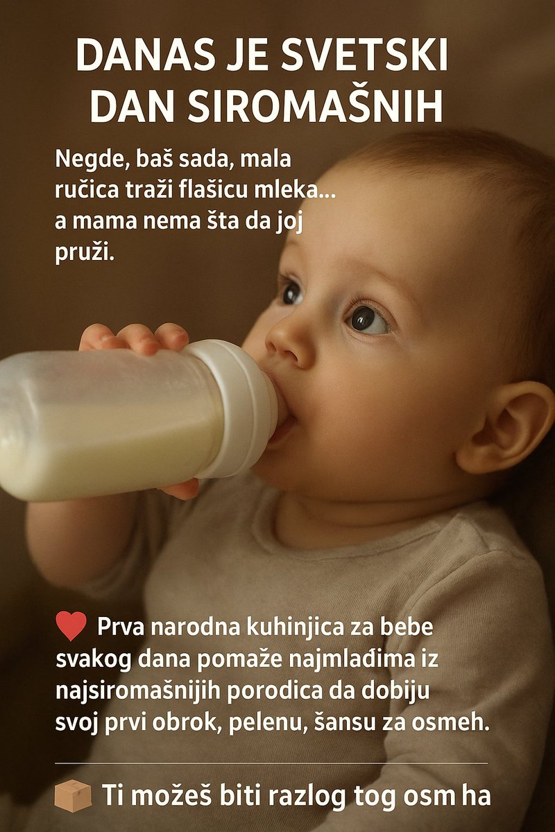 🍼 Danas je Svetski dan siromašnih
Svakog dana pomažemo najmlađima iz najsiromašnijih porodica da dobiju svoj prvi obrok,šansu za osmeh.
Ti možeš biti razlog tog osmeha.
📦 Doniranjem mleka, hrane,kozmetike,pelena ili uplatom na račun Udruženje Anđeli Severa  160-6000000803996-63