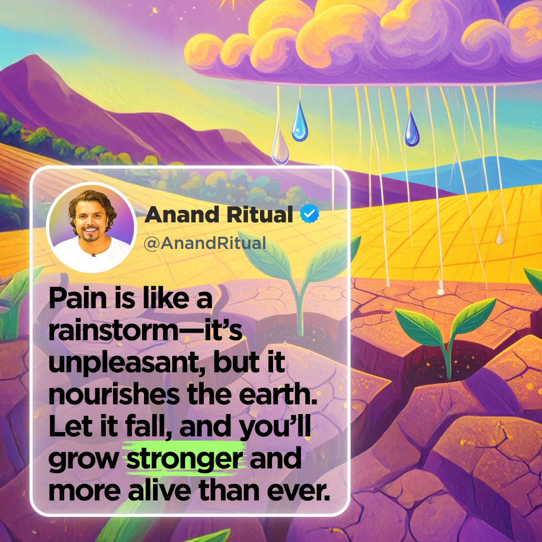 AnandRitual's tweet photo. Pain isn’t the enemy. It’s rain for your soul. Let it fall. Let yourself grow.

#FeelToHeal #MentalEnergy #MindReset #AnandRitual https://t.co/WL1yEVNHn0