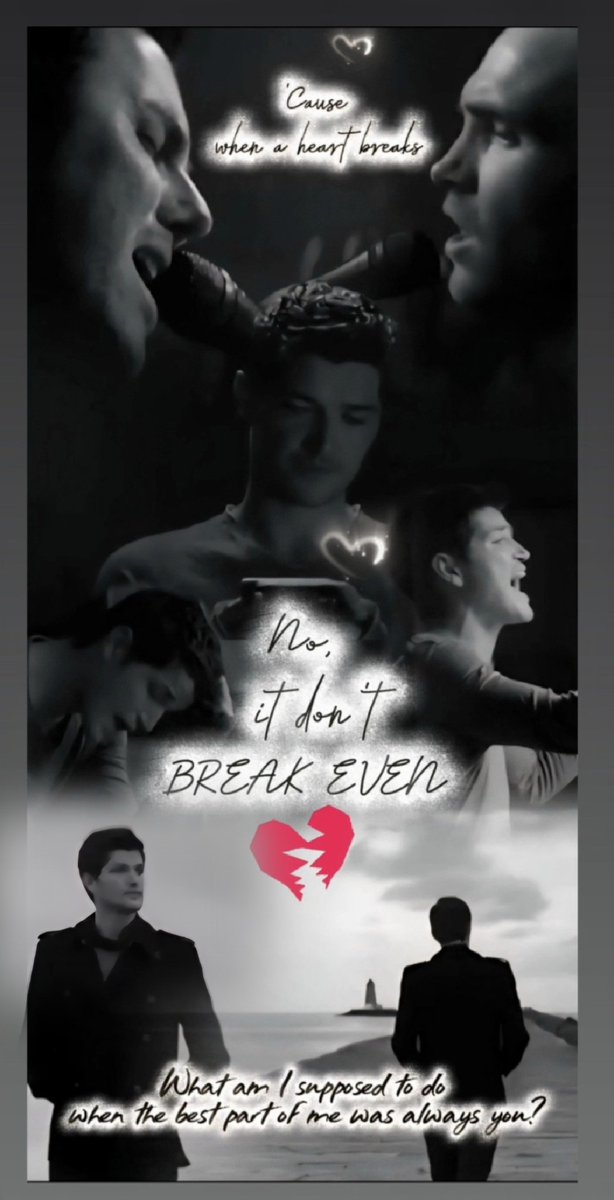 Sair_TS's tweet image. &quot;&apos;Cause when a heart breaks, no, it don&apos;t break even&quot;💔
#Breakeven #Thescriptedits #TheScript
