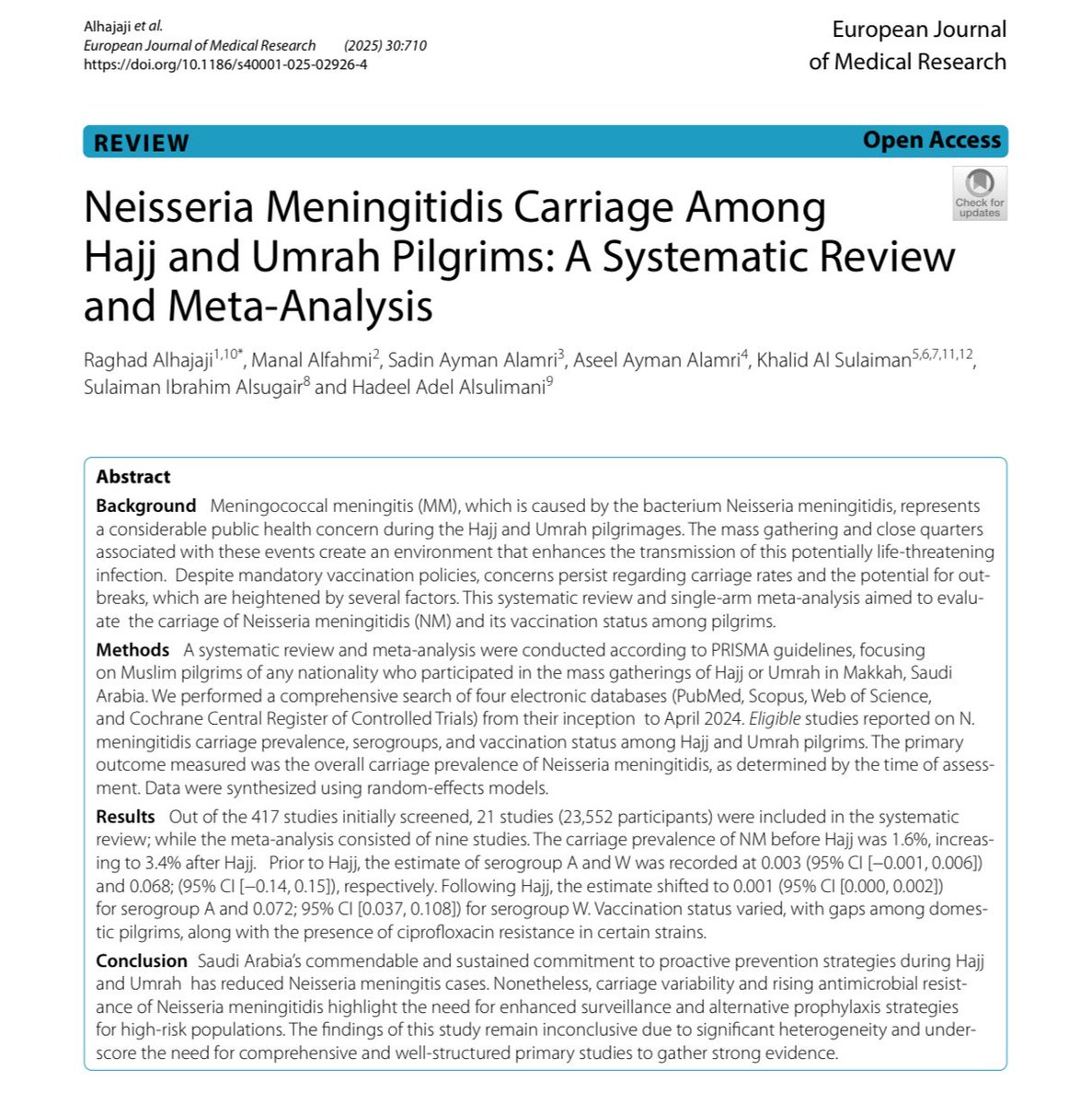 Pleased to share our latest study titled “Neisseria Meningitidis Carriage Among Hajj and Umrah Pilgrims: A Systematic Review and Meta-Analysis,” which was published in the European Journal of Medical Research. This Systematic Review and Meta-Analysis is conducted at the Saudi