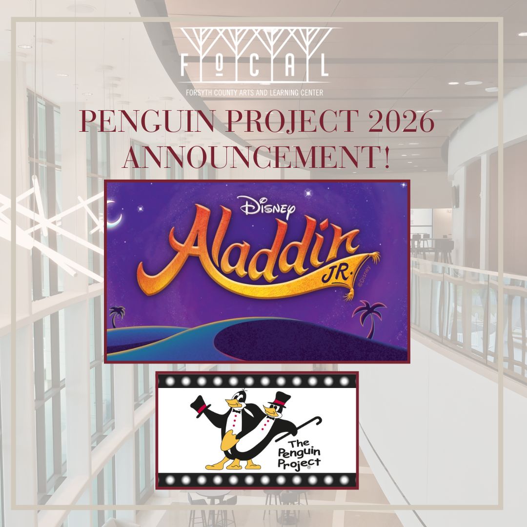 ✨ The FoCAL Center is thrilled to announce our 2026 Penguin Project production: Aladdin Jr.! 🧞‍♂️ We’re kicking off the magic with an Information Night on Tuesday, August 19th at 6:30 PM — and YOU'RE invited! ow.ly/42MS50WCg7U