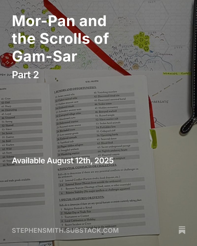 New Kal-Arath #SoloGaming video, Mor-Pan and  the Scrolls of Gam-Sar part 2

open.substack.com/pub/stephensmi…