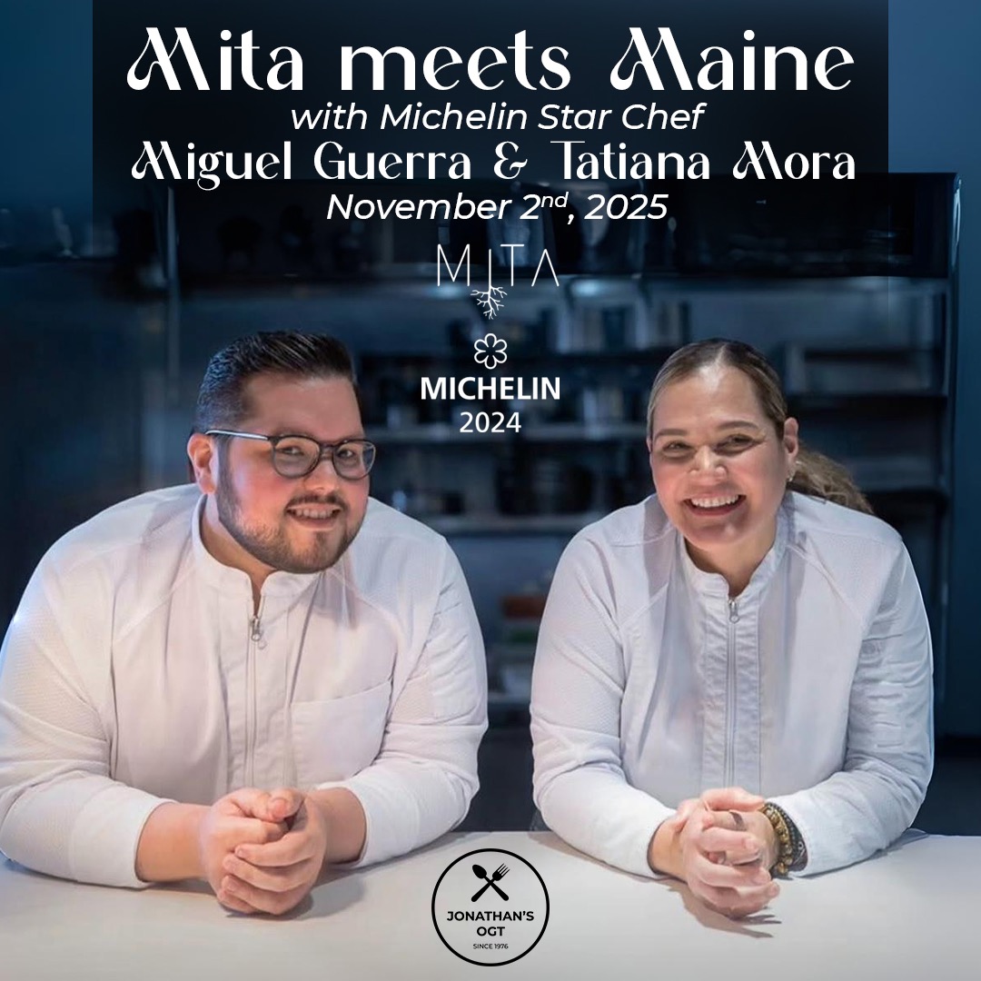 Michelin-starred Chef Miguel &amp; Tatiana are coming to Jonathan’s Ogunquit 🌊✨ One night only — Mita Meets Maine, a vegetable-forward tasting menu marrying coastal Maine’s bounty with global artistry. Seats are limited — reserve now.