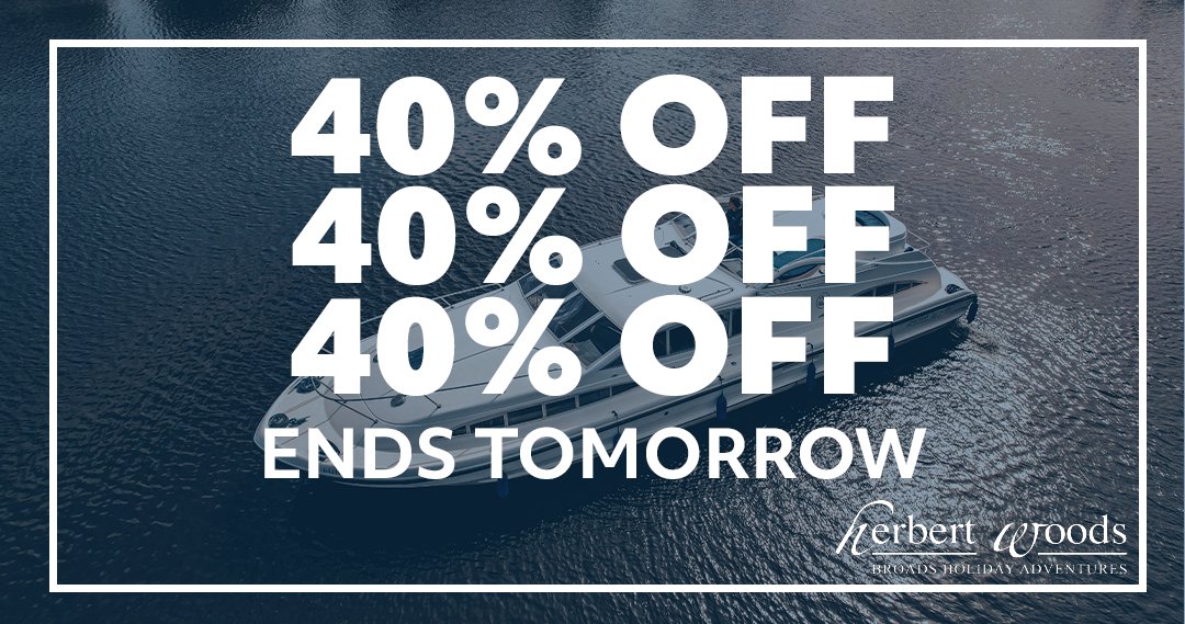 HerbertWoods's tweet image. ⏳ Last chance to save 40%!

Our offer ends tomorrow! Get 40% off new bookings for holidays in August &amp;amp; September 2025.

Don’t miss your chance to cruise the Broads for less!

Book now: herbertwoods.co.uk/availability/4…

#HerbertWoods #40PercentOff