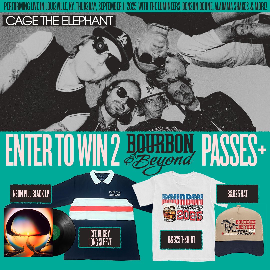 Bourbon & Beyond (@bourbonnbeyond) on Twitter photo 🚨 GIVEAWAY TIME! 🚨
<a href="/CageTheElephant/">Cage The Elephant</a> is bringing the heat to Bourbon & Beyond on Thursday, Sept 11 — and we’re giving YOU the chance to win big.
Enter to win:
🎟️ 2 GA Passes to Bourbon & Beyond
💿 Neon Pill Black LP
👕 CTE Rugby Long Sleeve
👕 B&B 2025 Tee
🧢 B&B 2025 Hat
Hit 🚨 GIVEAWAY TIME! 🚨
<a href="/CageTheElephant/">Cage The Elephant</a> is bringing the heat to Bourbon & Beyond on Thursday, Sept 11 — and we’re giving YOU the chance to win big.
Enter to win:
🎟️ 2 GA Passes to Bourbon & Beyond
💿 Neon Pill Black LP
👕 CTE Rugby Long Sleeve
👕 B&B 2025 Tee
🧢 B&B 2025 Hat
Hit