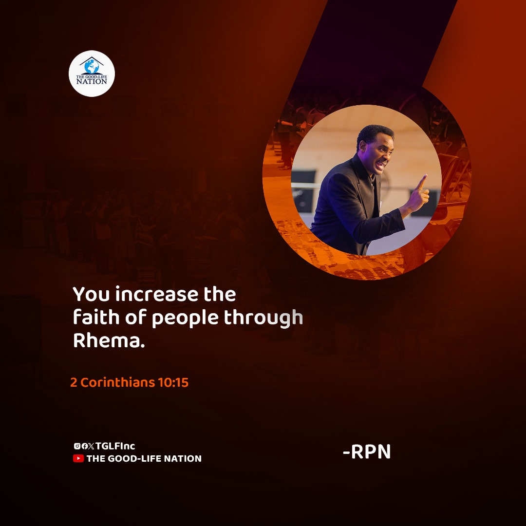 2 Corinthians 10:15
You increase the faith of people through Rhema. -RPN 

#RPN 

#APeopleCome