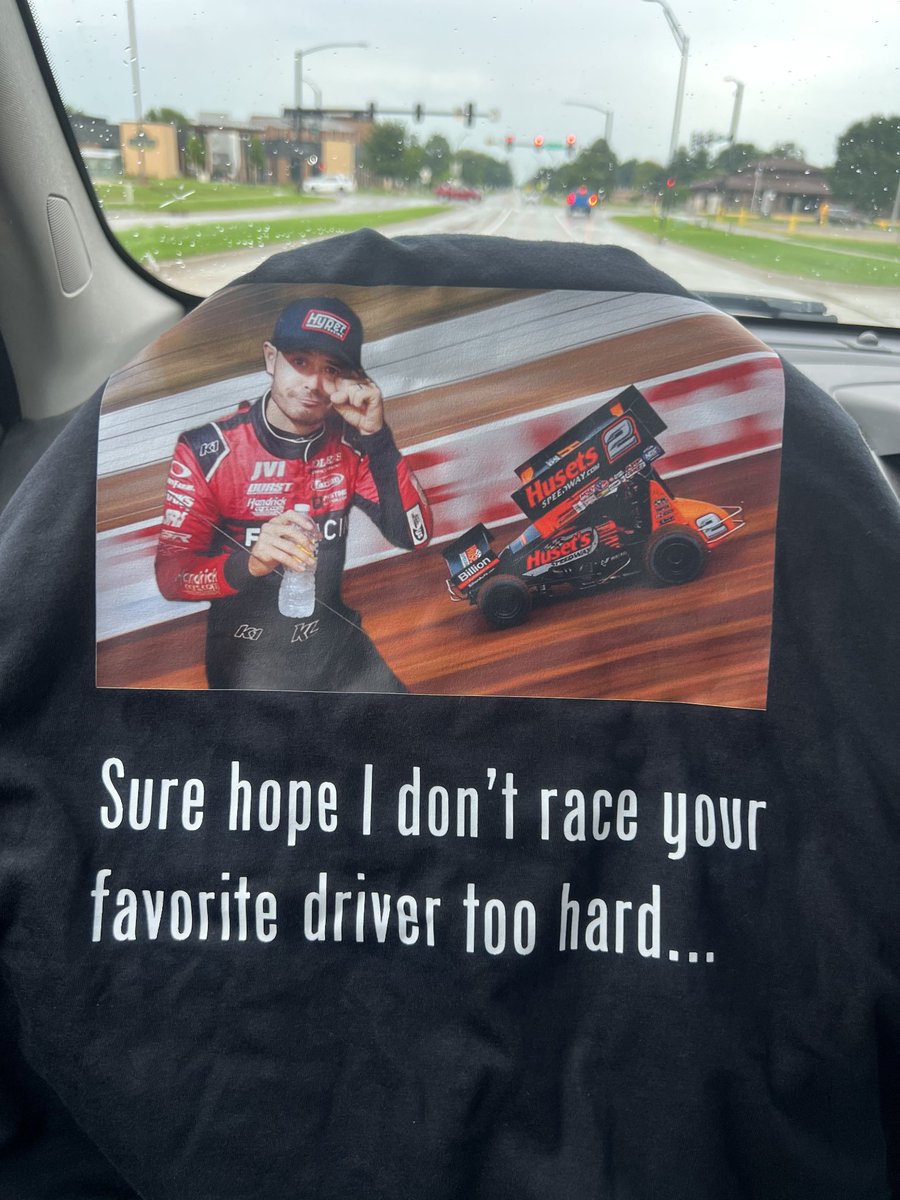 One of our followers just sent us his custom-made shirt for today. 

The Kyle Larson - David Gravel rivalry has been alive and well all week here. <a href="/Ryanm133/">Roy Munson</a>
