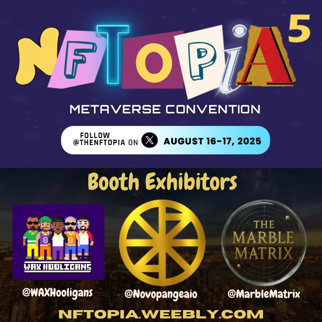 NFTOPIA Metaverse Convention (@thenftopia) on Twitter photo 🌟Join our 60 amazing exhibitors on August 16-17 at NFTOPIA 5, an EXCITING ONLINE BLOCKCHAIN EXPO! See details and pre-register here: nftopia.weebly.com
Welcome <a href="/WAXHooligans/">WAX Hooligans</a>, <a href="/Novopangeaio/">Novopangea</a>, <a href="/MarbleMatrix/">AwKwArd</a>!
✨WAX Hooligans - We're a wild bunch, us Hooligans, and there's no 🌟Join our 60 amazing exhibitors on August 16-17 at NFTOPIA 5, an EXCITING ONLINE BLOCKCHAIN EXPO! See details and pre-register here: nftopia.weebly.com
Welcome <a href="/WAXHooligans/">WAX Hooligans</a>, <a href="/Novopangeaio/">Novopangea</a>, <a href="/MarbleMatrix/">AwKwArd</a>!
✨WAX Hooligans - We're a wild bunch, us Hooligans, and there's no