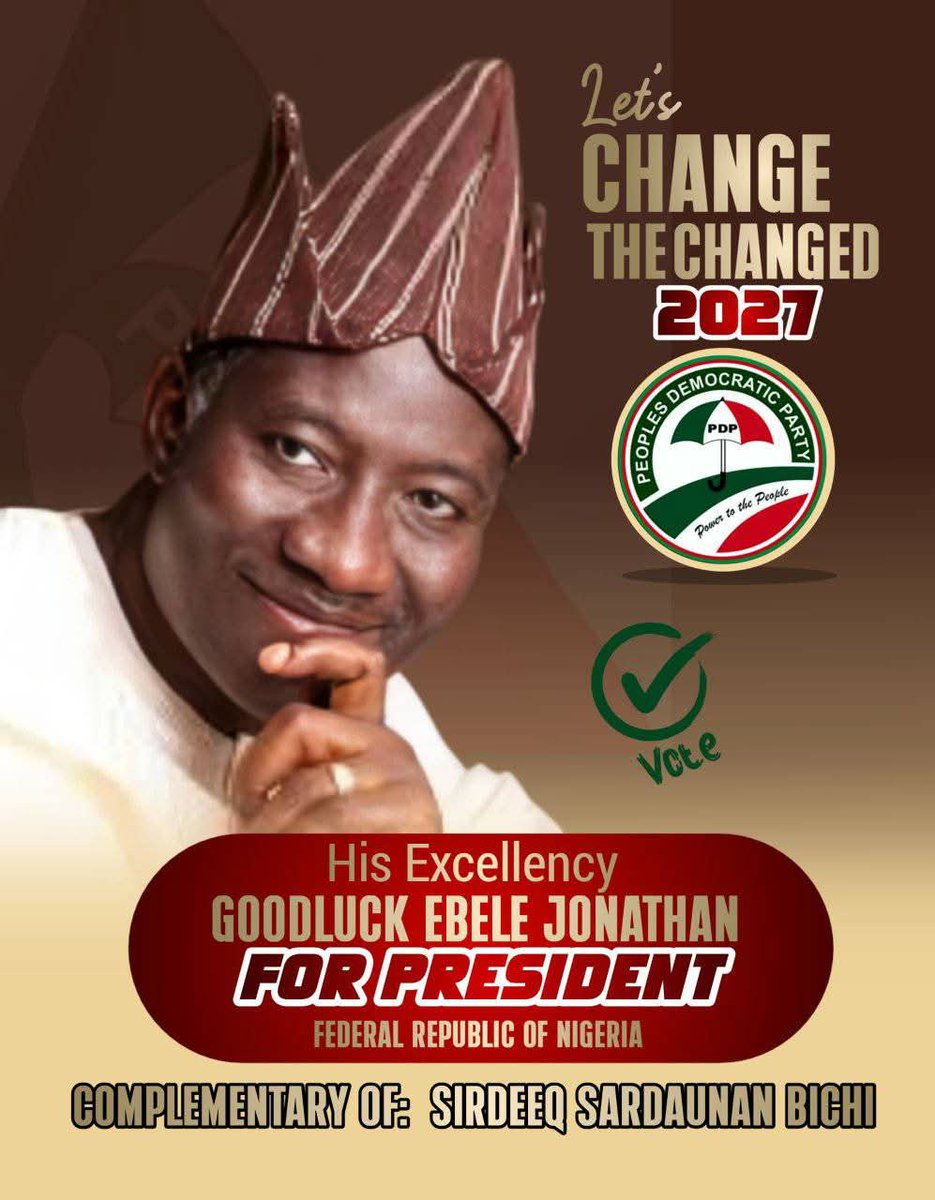 Our Choice 2027. <a href="/GEJonathan/">Goodluck E. Jonathan</a>

<a href="/OfficialPDPNig/">Official PDP Nigeria</a> <a href="/PDPKaduna/">PDP Kaduna</a>