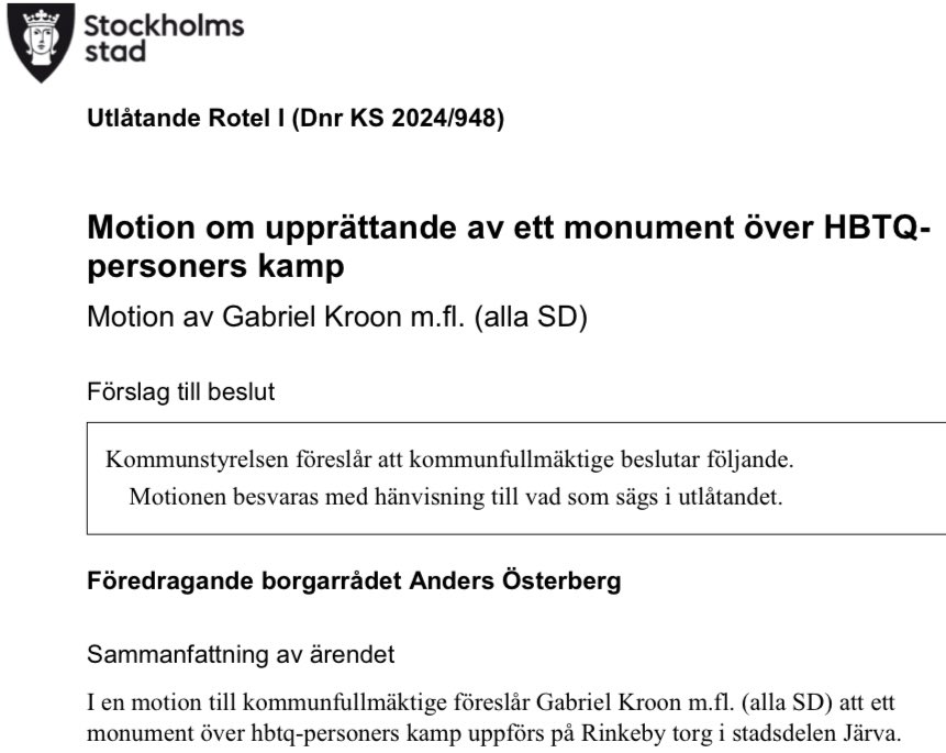 Vad har hänt med SD egentligen? Jag förstår provokationen, men om man föreslår att slösa skattebetalarnas pengar på en sån här grej är man inte på det svenska folkets sida. Skattepengar ska gå till sånt som gynnar vanligt folk, inte till meningslös symbolpolitik.