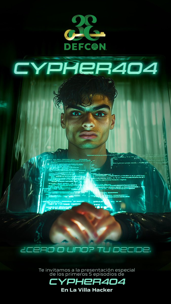 🎬 Hoy en La Villa Hacker – #DEFCON (Salón W221)
🕐 1:00 p.m. – 2:00 p.m.

Se presentará en exclusiva la serie #Cypher404 
▶️ Proyección de los primeros 5 episodios (de 7)
💡 Con detalles de su creación y las historias reales que la inspiraron.
¡No te lo pierdas! 

#lavillahacer