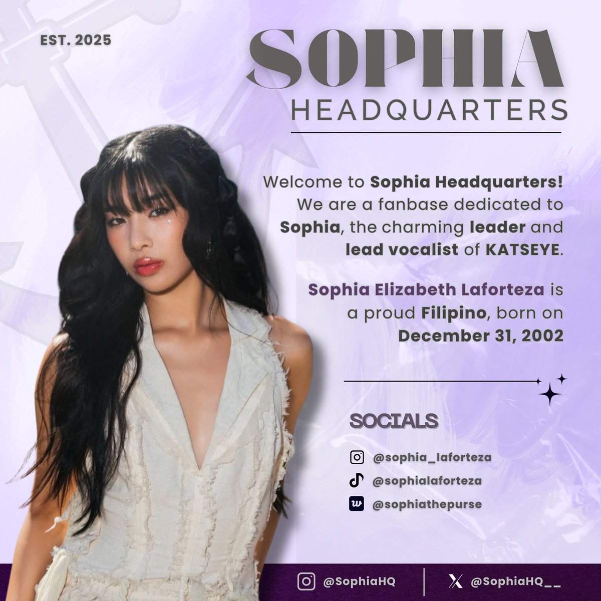Hi, Sonnies and Eyekons! 💜

We are thrilled to announce the official launch of our headquarters for  #KATSEYE_Sophia ⚓️ — stay updated by following our HQ for updates across all social media platforms. 

Let’s grow, connect, and support Sophia together! #SophiaHQ