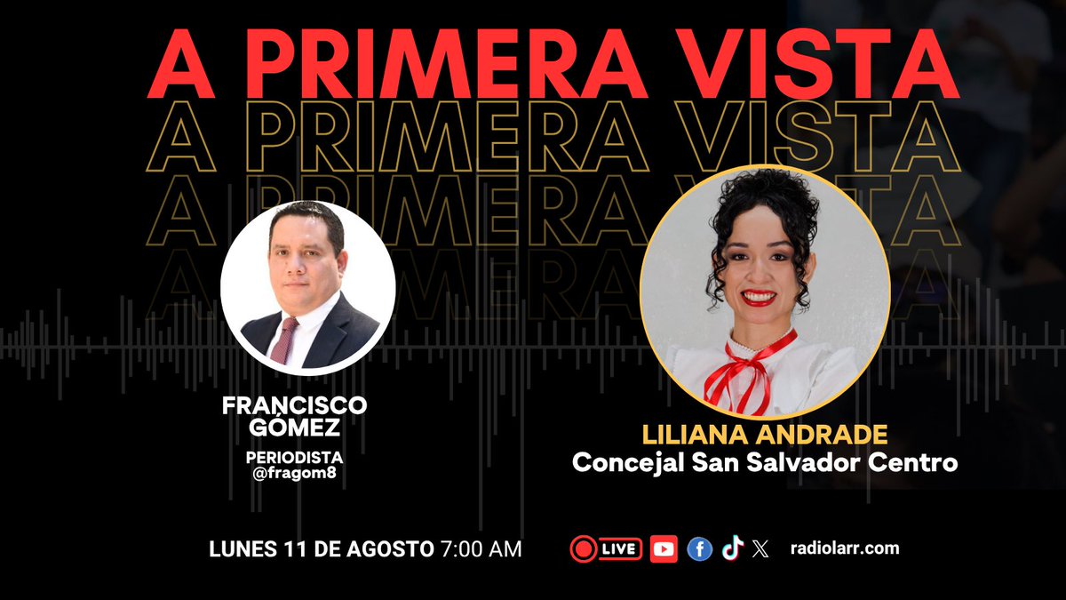 #AprimeraVista con Francisco Gómez <a href="/fragom8/">Francisco Gómez 🎙⚽️</a> este lunes 11 de agosto a las ⏰07:00 am, #LaEntrevistaEnLinea con: Liliana Andrade, Concejal de <a href="/alcaldia_ss/">Alcaldía de San Salvador</a> San Salvador Centro.

Escúchanos en radiolarr.com y en redes sociales como radio La RR.
#conectateya 📲 📻