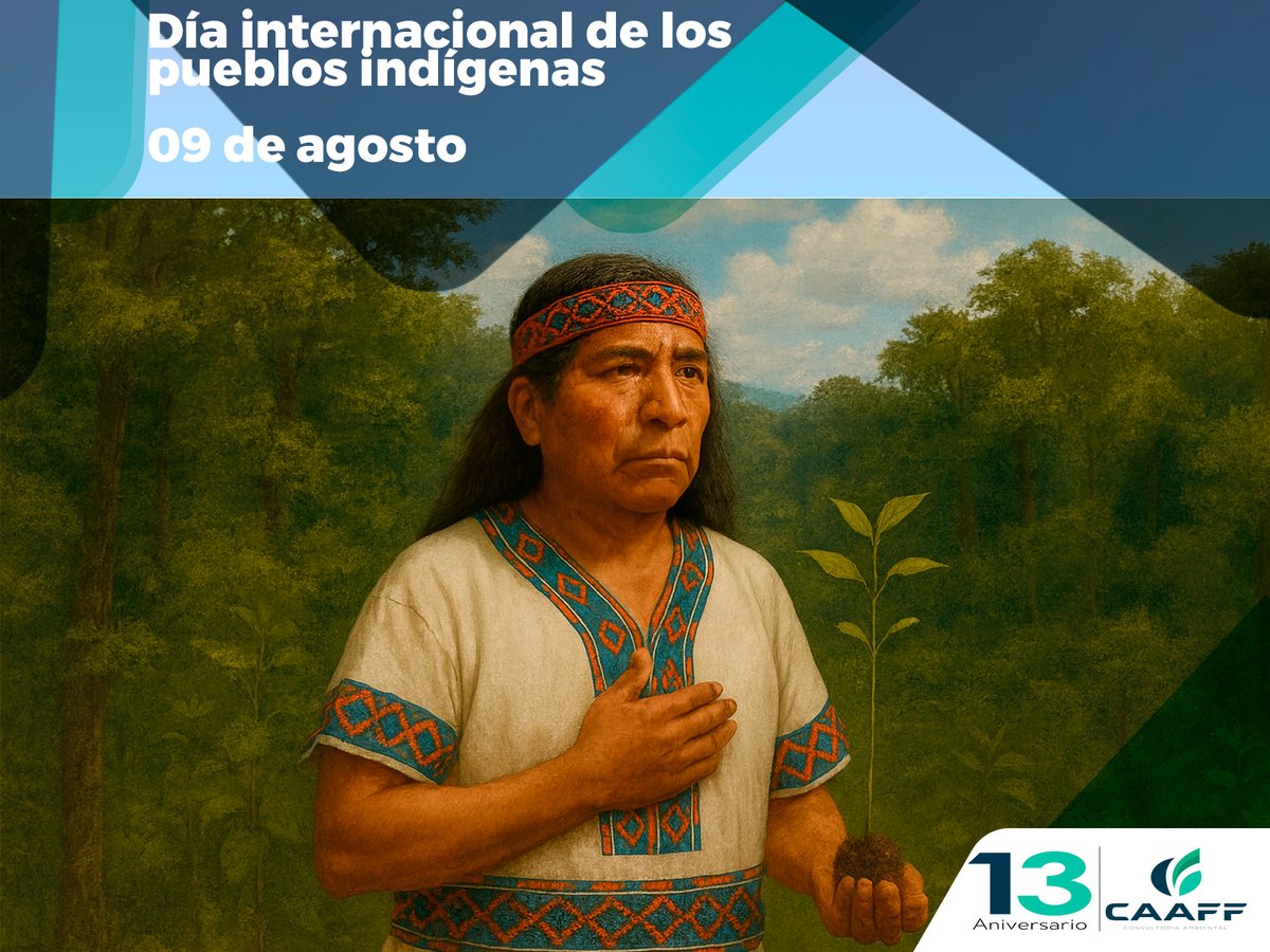 caaff1's tweet image. 🌱 En el #DíaInternacionalDeLosPueblosIndígenas honramos su sabiduría y su vínculo con la naturaleza. En CAAFF Consultoría Ambiental trabajamos juntos por un futuro más verde y justo.
🤝 ¡Unámonos para proteger nuestro planeta! 🌎