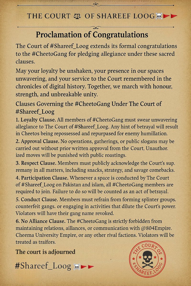 After much debate and discussion

The Court ⚖️ of #Shareef_Loog☠️🚩🚩 hereby officially grants permission to the #Cheetos_Gang 

Adeel <a href="/oyehoyemaje/">CHEETOS</a>  will be the Leader of the #Cheetos_Gang and will formally lead his team.

The Court extends its best wishes to the #Cheetos_Gang

I