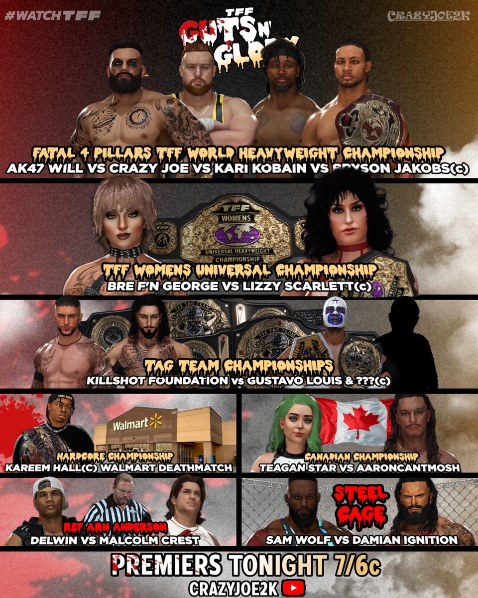 🚨Only 1 Hour Till #TFFGUTSNGLORY 🚨
Fatal 4 Pillars - TFF WHC
<a href="/WelshUkiyo/">浮世 Ukiyo</a> vs <a href="/LiveFitLizzy/">𝓛𝓲𝔃𝔃𝔂 𝓢𝓬𝓪𝓻𝓵𝓮𝓽𝓽 ✨</a> - Womens Title
<a href="/IIIXXVMMIII/">𝐓𝐇𝐄 𝐇𝐀𝐍𝐃𝐒𝐎𝐌𝐄 𝐃𝐄𝐕𝐈𝐋</a> <a href="/REDN3CK__/">Travis Aaron</a> vs <a href="/grapplerGustavo/">The Grappler Gustavo louis ❄️</a> &amp; ???
<a href="/khkreator/">𝐤𝐡✫✪𝘁𝗶𝗰!</a> Walmart Deathmatch
<a href="/TeaganMania/">Teagan Star</a> vs <a href="/aaroncantmosh/">aaron (can't mosh) 🎞️</a> - Canadian Title
<a href="/RockHardonLee/">Lee Rockhard</a> vs <a href="/BombermanOf2K/">"The Ticking Timebomb" Damian Ignition</a> - Steel Cage