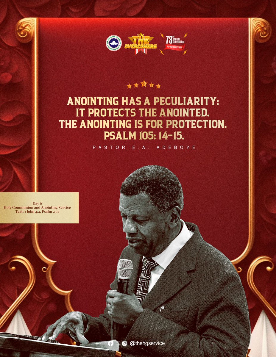 PastorEAAdeboye's tweet image. Anointing has a peculiarity: it protects the anointed. The anointing is for protection. Psalm 105: 14-15.

Day 6
Evening Session

#TheOvercomers
#RCCGAnnualConvention2025
#RCCG