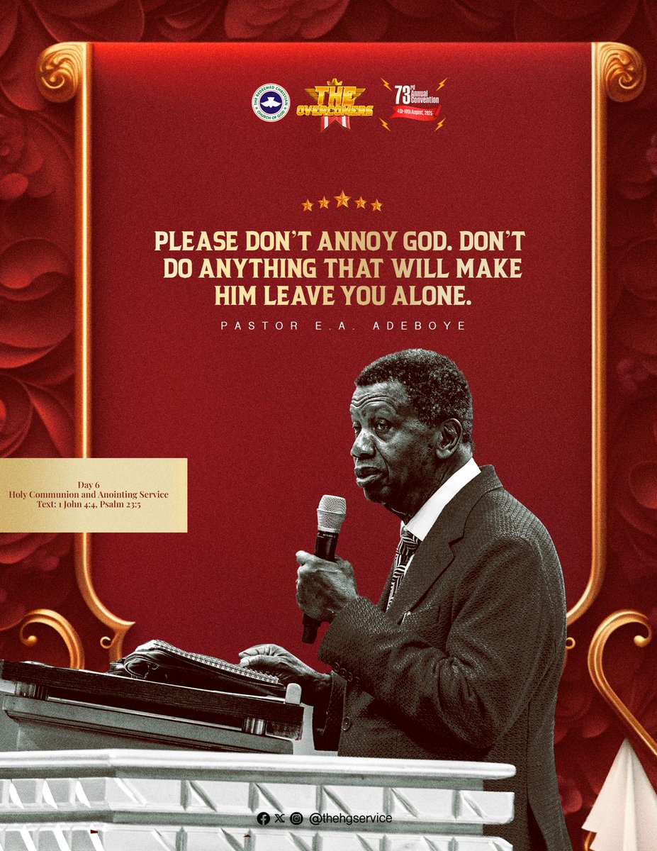 PastorEAAdeboye's tweet image. Please don't annoy God. Don't do anything that will make Him leave you alone.

Day 6
Evening Session

#TheOvercomers
#RCCGAnnualConvention2025
#RCCG
