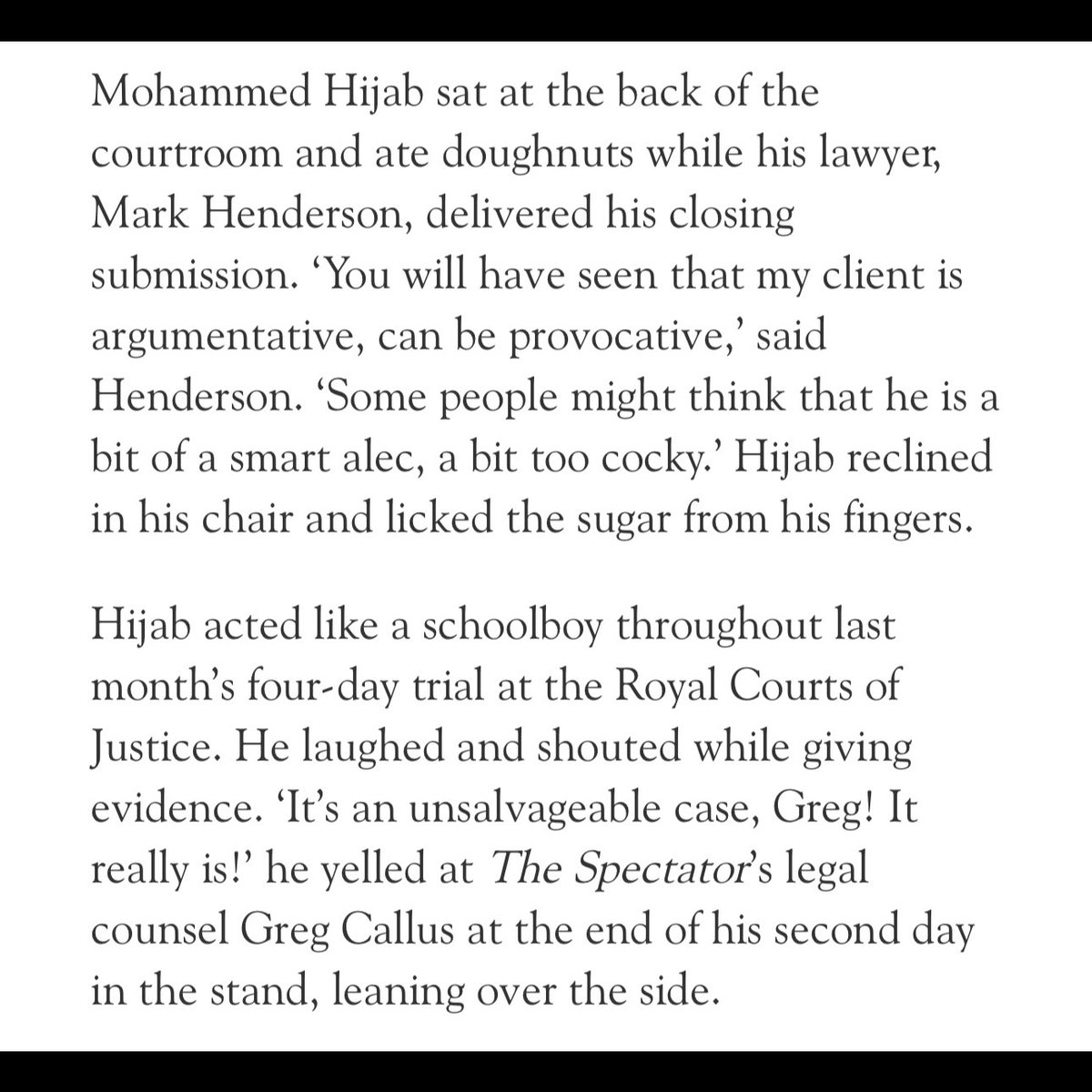 Drew Pavlou 🇦🇺🇺🇦🇹🇼 (@drewpavlou) on Twitter photo Mohammed Hijab was so confident that he would beat Douglas Murray in his defamation case that he sat at the back of the courtroom eating doughnuts while his lawyers delivered his final submission 
The judge then found him to be a systematic liar
LMFAO Mohammed Hijab was so confident that he would beat Douglas Murray in his defamation case that he sat at the back of the courtroom eating doughnuts while his lawyers delivered his final submission 
The judge then found him to be a systematic liar
LMFAO
