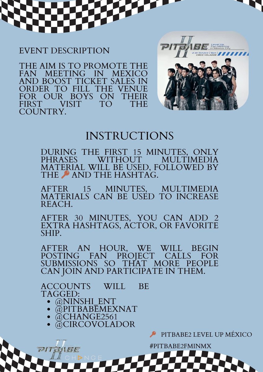 If you’re free, we’d be so happy to have you join our hashtag trend to promote PITBABE2 LEVEL UP Fanmeet in MEXICO this October 🥺 There are still quite a few tickets available, so we want to help boost the sales.

If you’re available and interested, please come trend with us and