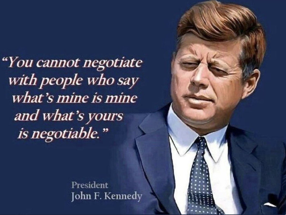 Lesson from Kennedy's experience with Moscow: