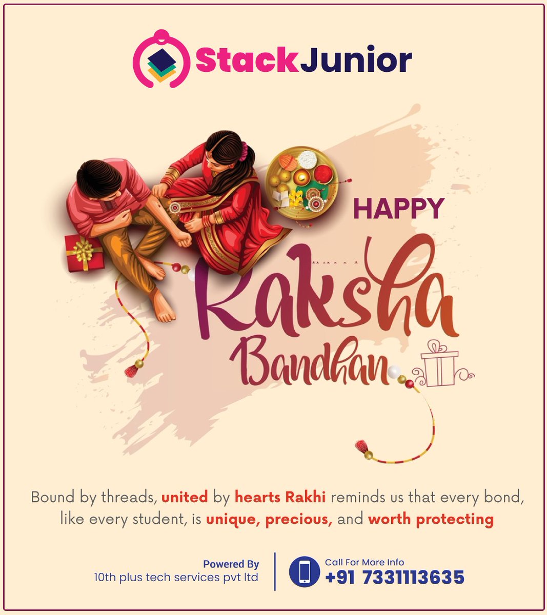 StackJunior_in's tweet photo. More than a thread. It's trust. It's care. It's Raksha Bandhan. ❤️ #RakshaBandhan2025#RakshaBandhan2025
#RakshaBandhan
#SiblingLove
#BrotherAndSister
#FestivalOfLove
#IndianFestivals
#CelebrateConnections
#BondBeyondBlood
#LoveAndProtection https://t.co/k3XOneAyN2