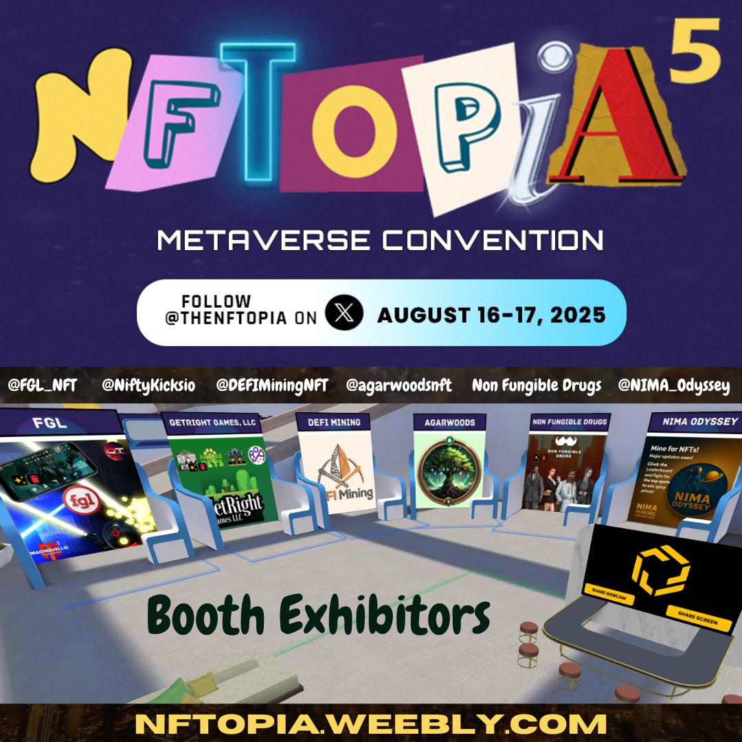 NFTOPIA Metaverse Convention (@thenftopia) on Twitter photo 🌟Join our 60 amazing exhibitors on August 16-17 at NFTOPIA 5, an EXCITING ONLINE BLOCKCHAIN EXPO! See details and pre-register here: nftopia.weebly.com
🎉🌐WHO'S READY TO HANG OUT IN THE METAVERSE?
Welcome <a href="/FGL_NFT/">FGL NFT Games</a>, <a href="/Machiavellic_io/">Machiavellic, a Sandbox MMO</a>, <a href="/NiftyKicksio/">GetRight Games LLC</a>, <a href="/DEFIMiningNFT/">⛏️ DEFI Mining</a>, 🌟Join our 60 amazing exhibitors on August 16-17 at NFTOPIA 5, an EXCITING ONLINE BLOCKCHAIN EXPO! See details and pre-register here: nftopia.weebly.com
🎉🌐WHO'S READY TO HANG OUT IN THE METAVERSE?
Welcome <a href="/FGL_NFT/">FGL NFT Games</a>, <a href="/Machiavellic_io/">Machiavellic, a Sandbox MMO</a>, <a href="/NiftyKicksio/">GetRight Games LLC</a>, <a href="/DEFIMiningNFT/">⛏️ DEFI Mining</a>,