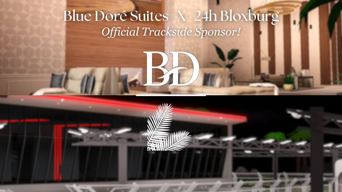 NEW OFFICIAL BLEU PARTNERSHIP! 🏁
We are proud to be a trackside sponsor at the upcoming 24 hours of Bloxburg! <a href="/BBOOfficiall/">BBO</a>