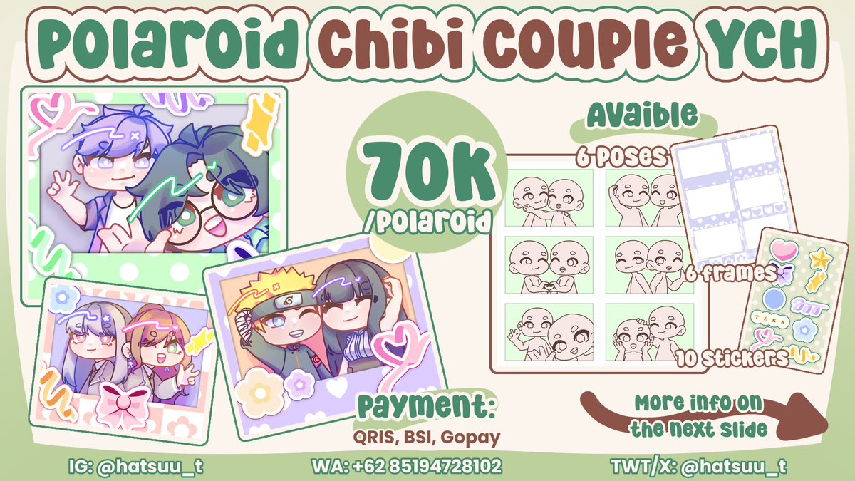 ✿- Commission Polaroid Chibi Couple YCH -✿
[Like n rt are very appreciated!💚✨]

Berikan aku 70k dan kamu akan mendapatkan 1 polaroid imut dan gemas ini 🥰💚
Sudah termasuk 1 pose, 1 frame, dan maks. 6 stiker

Info lainnya ada post berikutnya ⤵️

#commissionart #zonauang