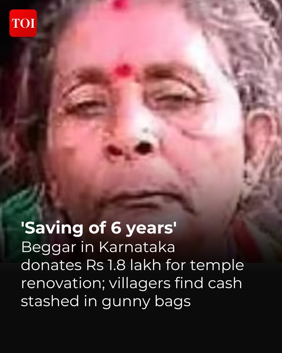 A 60-year-old #beggar from Bijanagera village, donated ₹1.83 lakh for the renovation of the local Anjaneyaswamy temple. The funds were accumulated entirely from the alms she collected over the last six years.

Details here 🔗toi.in/5HB4dY95