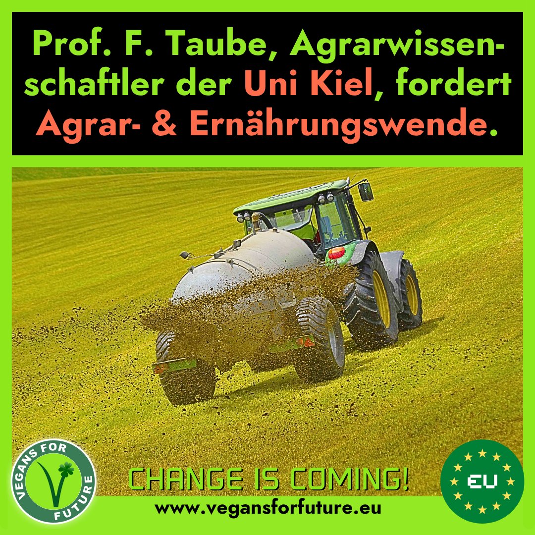 VFF_eu's tweet image. Prof.  Taube, Agrarwissenschaftler der Uni Kiel, fordert eine radikale Umsteuerung der EU-#Landwirtschaft. So sagt er: „Bis 2050 wird es nicht genug Fläche für #Tierfutter geben. 2/3 weniger Konsum ist keine Radikalität - sondern Realität.“ 👍😎🌱

➡️ vegansforfuture.tumblr.com/post/791462271…