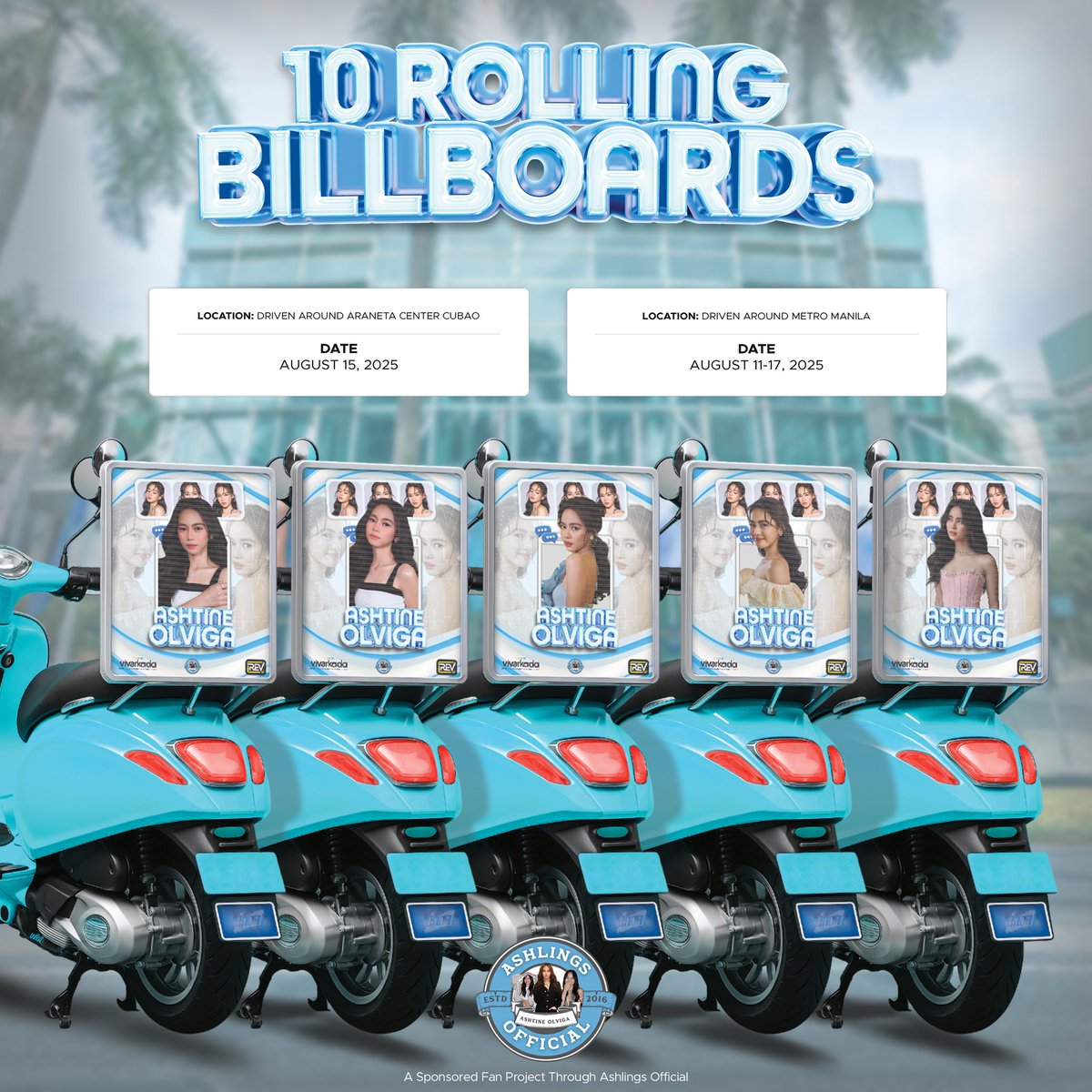 Hey Ashlings! 💫

📣 Araneta get ready, we're rolling for Ashtine!

To celebrate Vivarkada: The Ultimate Fancon and Grand Concert on August 15, 2025, the Ashlings fan community proudly launches the Rolling Billboard Project! 🛵✨

This tribute features 10 Rolling Billboards