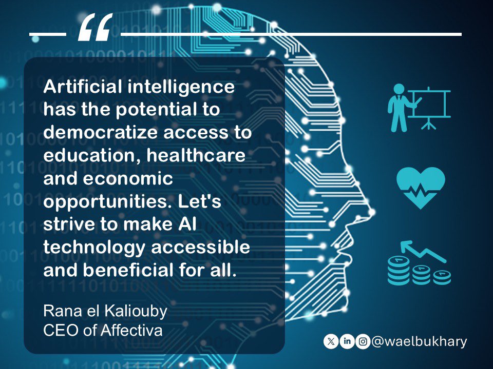اقتباس عن #الذكاء_الاصطناعي 💡

"للذكاء الاصطناعي القدرة على تعميم الوصول إلى التعليم والرعاية الصحية والفرص الاقتصادية. فلنعمل جاهدين لجعل تكنولوجيا الذكاء الاصطناعي في متناول الجميع ومفيدةً لهم".
-رنا القليوبي
الرئيس التنفيذي لشركة Affectiva

#وائل_بخاري
#التحول_الرقمي