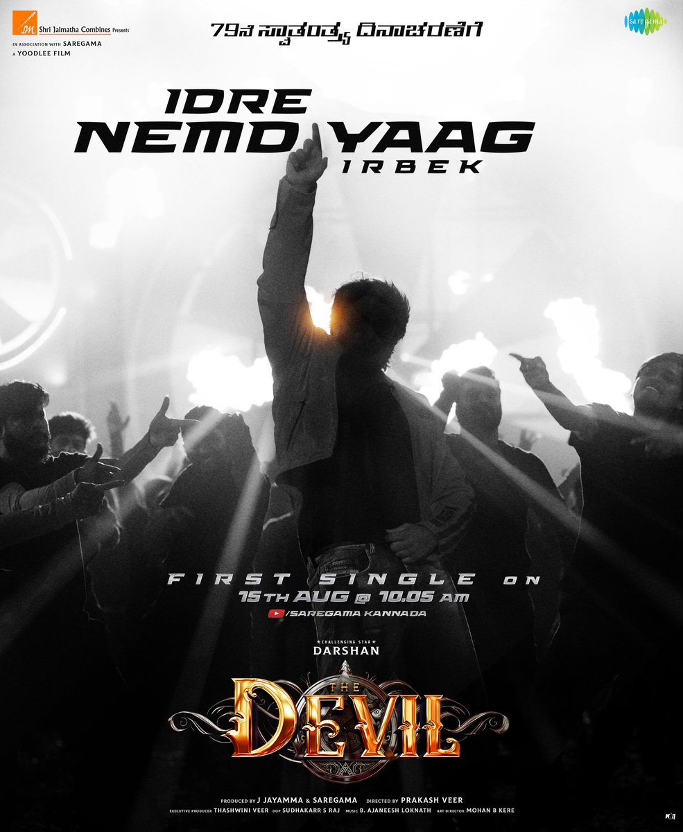 Darshan Thoogudeepa Fans - CSDSK (@csdsk1) on Twitter photo The Devil First Single, #IdreNemdiyaagIrbek Releasing on 15th August at 10:05AM 🔥
#TheDevilFirstSingleOn15Aug #DBoss #TheDevil #BossOfSandalwood <a href="/dasadarshan/">Darshan Thoogudeepa</a> The Devil First Single, #IdreNemdiyaagIrbek Releasing on 15th August at 10:05AM 🔥
#TheDevilFirstSingleOn15Aug #DBoss #TheDevil #BossOfSandalwood <a href="/dasadarshan/">Darshan Thoogudeepa</a>
