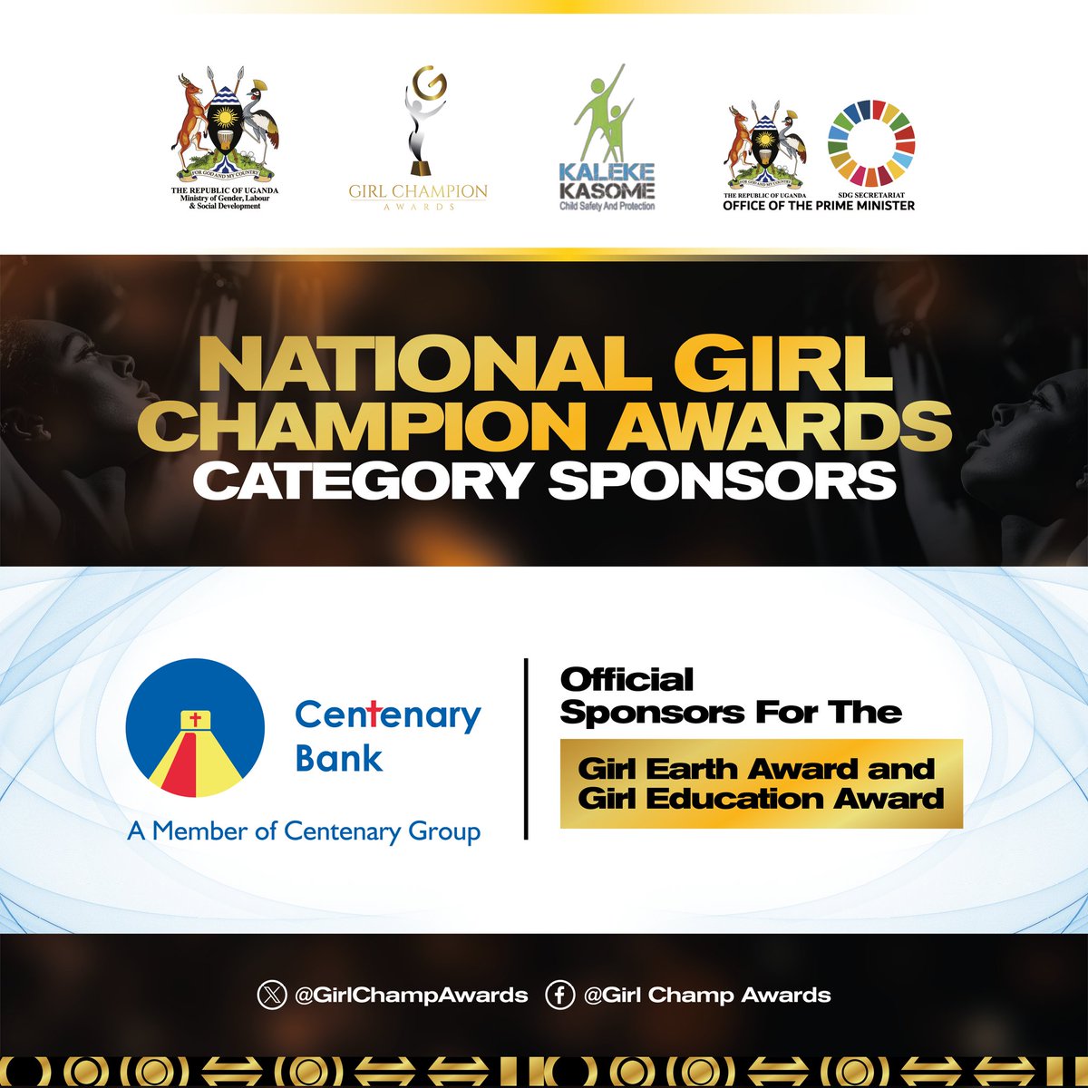 Girl Champion Awards (@girlchampawards) on Twitter photo We warmly welcome Centenary Bank to the GCA family as Official #CategorySponsors for the Girl Earth & Girl Education Awards.
Thank you for your kind support & for walking the #GCA journey with us!
#GCA2025
#CelebratingExcellence
<a href="/MoGLSD/">MoGLSD</a> <a href="/BalaamBarugahar/">Barugahara Balaam Ateenyi.</a> <a href="/KigoziMaggie/">Maggie Kigozi</a> <a href="/sdgs_ug/">SDG Secretariat Uganda</a> We warmly welcome Centenary Bank to the GCA family as Official #CategorySponsors for the Girl Earth & Girl Education Awards.
Thank you for your kind support & for walking the #GCA journey with us!
#GCA2025
#CelebratingExcellence
<a href="/MoGLSD/">MoGLSD</a> <a href="/BalaamBarugahar/">Barugahara Balaam Ateenyi.</a> <a href="/KigoziMaggie/">Maggie Kigozi</a> <a href="/sdgs_ug/">SDG Secretariat Uganda</a>