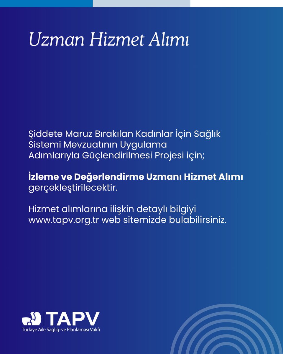 Şiddete Maruz Bırakılan Kadınlar İçin Sağlık Sistemi Mevzuatının Uygulama Adımlarıyla Güçlendirilmesi Projesi için; İzleme ve Değerlendirme Uzmanı Hizmet Alımı gerçekleştirilecektir.

🔗 tapv.org.tr/haberler/duyur…