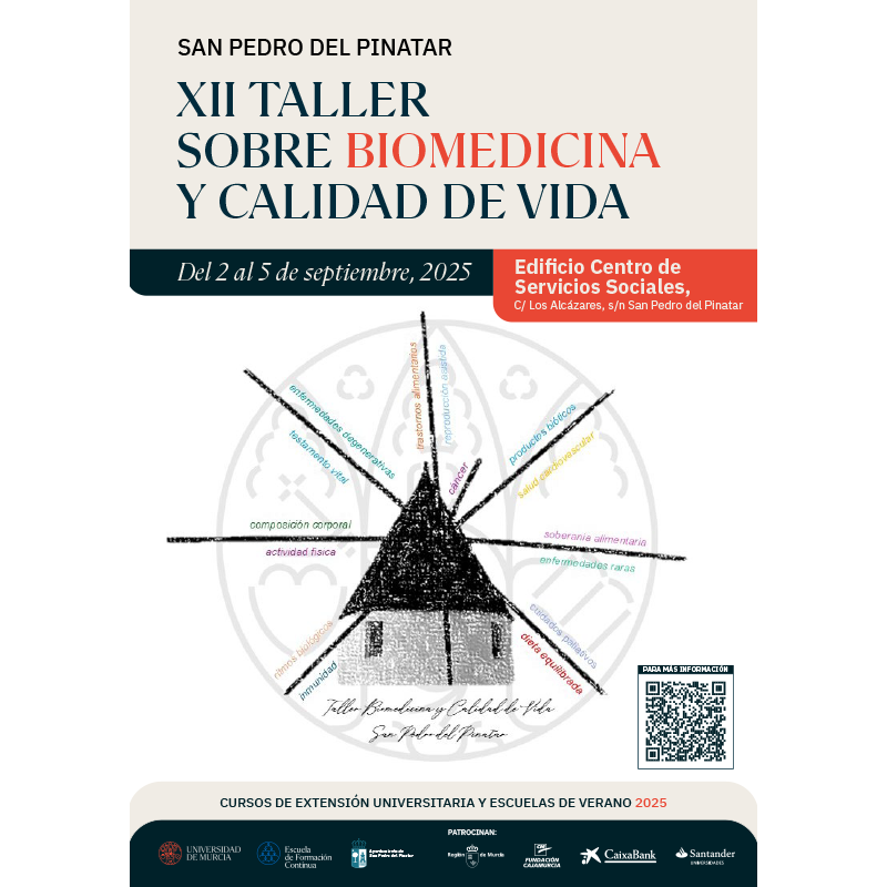 #CursosUMU
XII Taller sobre #biomedicina y calidad de vida 

🗓️2-5 sept #SanPedrodelPinatar  
📌Prog.: t.um.es/biomedicina 

Reconocido de Interés Sanitario de actos científico-sanitarios

#Alimentacion #salud #antropometría #cáncer #vidasana #reproducción #testamento #vital