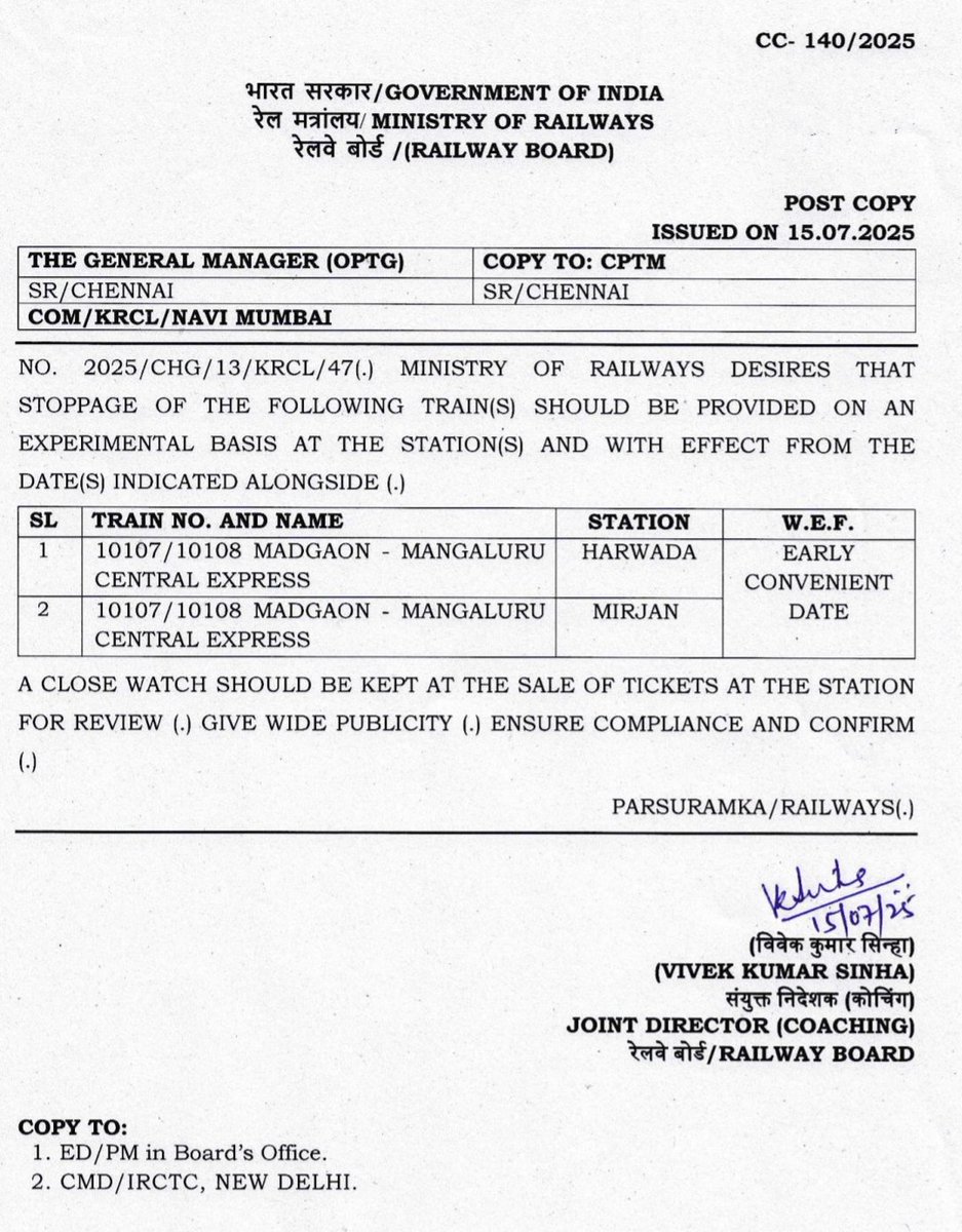 Railway Ministry desires to stop the train's No:10107/08 at #Harwada &amp; #Mirjan railway stations on an experimental basis at the earliest convenient date..
#IndianRailways #Southernrailways #Madgaon #Mangaluru