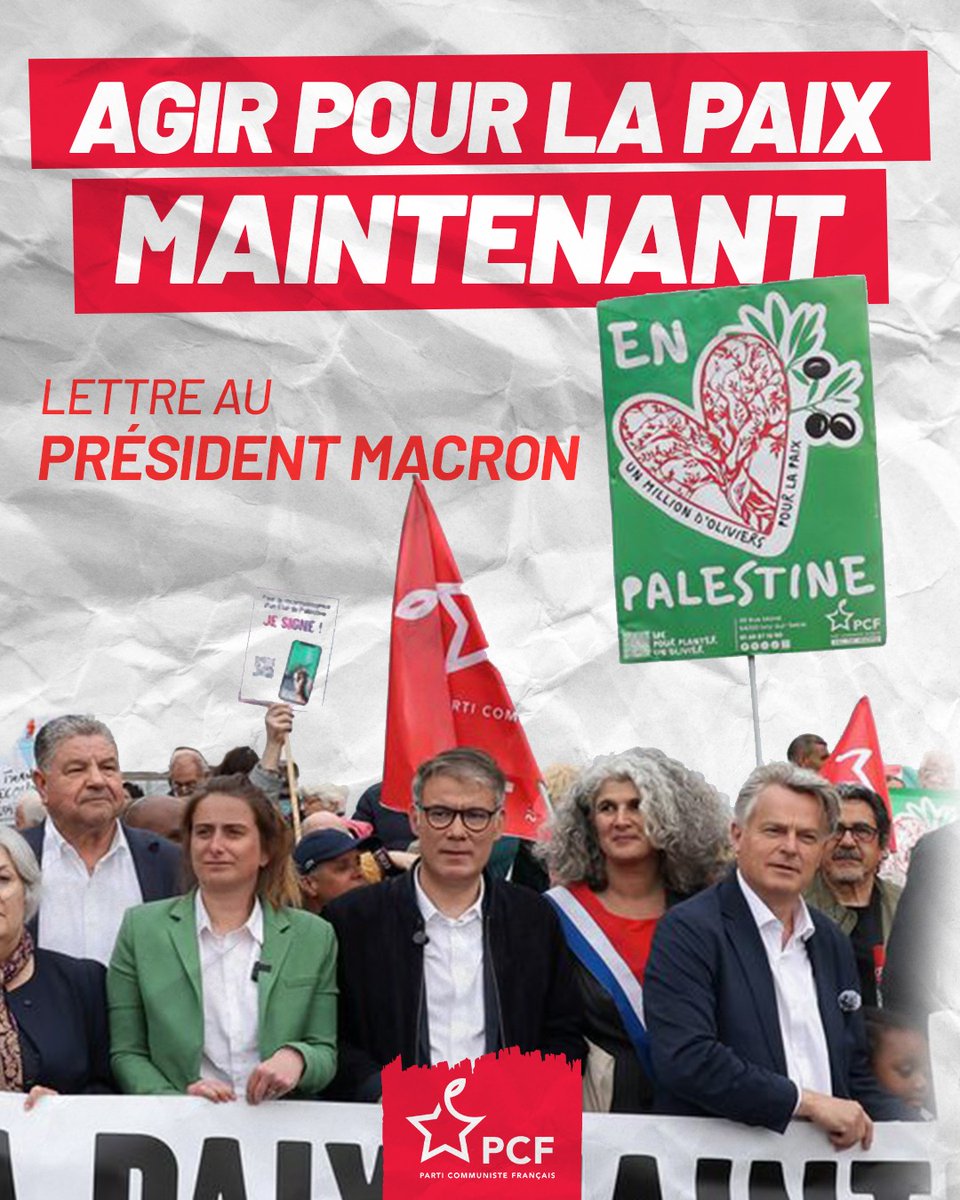 PCF (@pcf) on Twitter photo 🇵🇸✊ Pour la paix maintenant !
<a href="/Fabien_Roussel/">Fabien Roussel</a>, <a href="/faureolivier/">Olivier Faure</a> & <a href="/marinetondelier/">Marine Tondelier</a> interpellent le Pr Macron :
✔ Reconnaissance de l'État de Palestine
✔ Aide humanitaire pour Gaza
✔ Sanctions contre le gouvernement israélien tant qu’il bafoue le droit
Lire la lettre : 🇵🇸✊ Pour la paix maintenant !
<a href="/Fabien_Roussel/">Fabien Roussel</a>, <a href="/faureolivier/">Olivier Faure</a> & <a href="/marinetondelier/">Marine Tondelier</a> interpellent le Pr Macron :
✔ Reconnaissance de l'État de Palestine
✔ Aide humanitaire pour Gaza
✔ Sanctions contre le gouvernement israélien tant qu’il bafoue le droit
Lire la lettre :