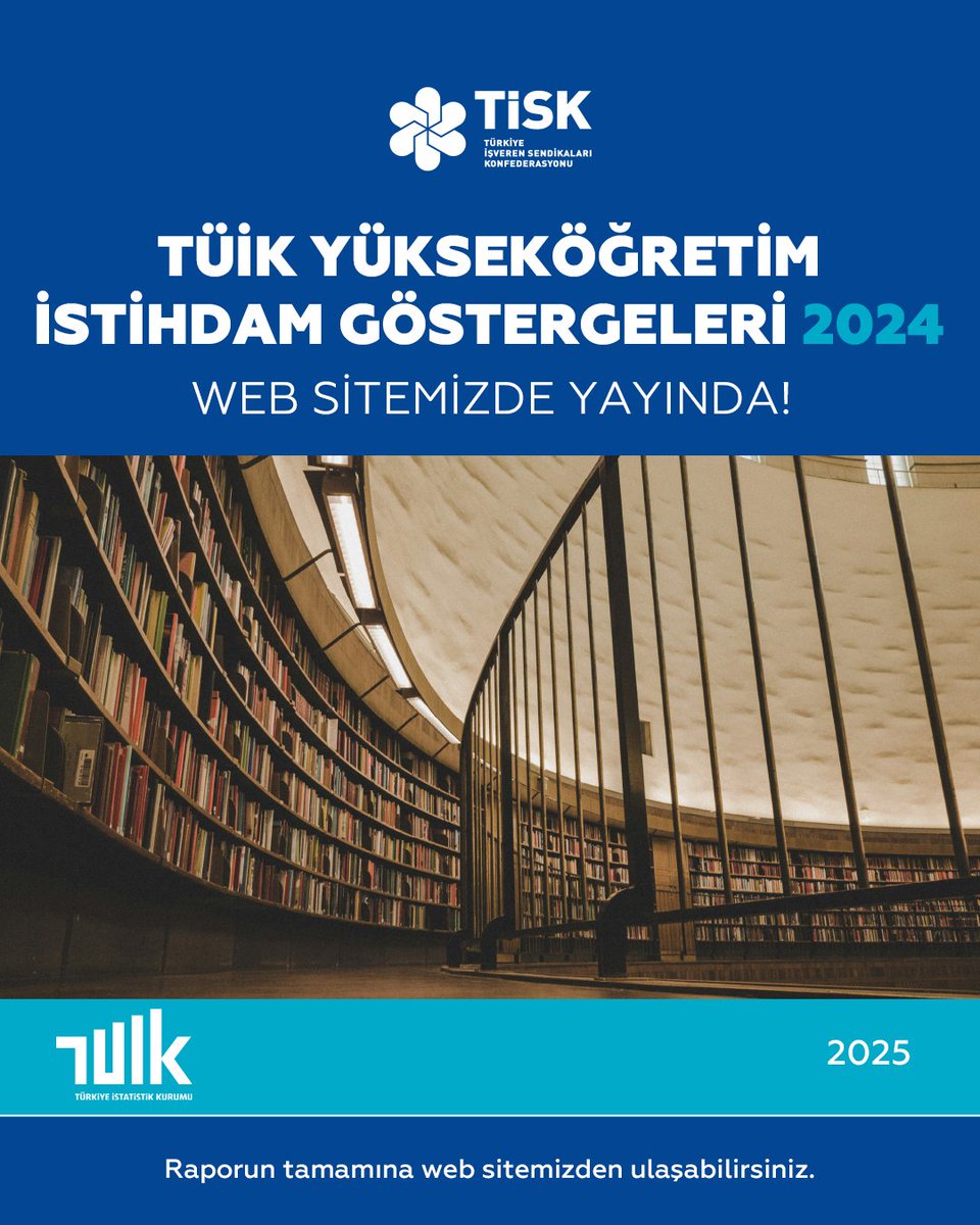 Türkiye İşveren Sendikaları Konfederasyonu tarafından derlenen "TÜİK Yükseköğretim İstihdam Göstergeleri 2024" web sitemizde yayında. Rapora aşağıdaki linkten ulaşabilirsiniz.

linktr.ee/tisk_kurumsal

#TİSK #rapor