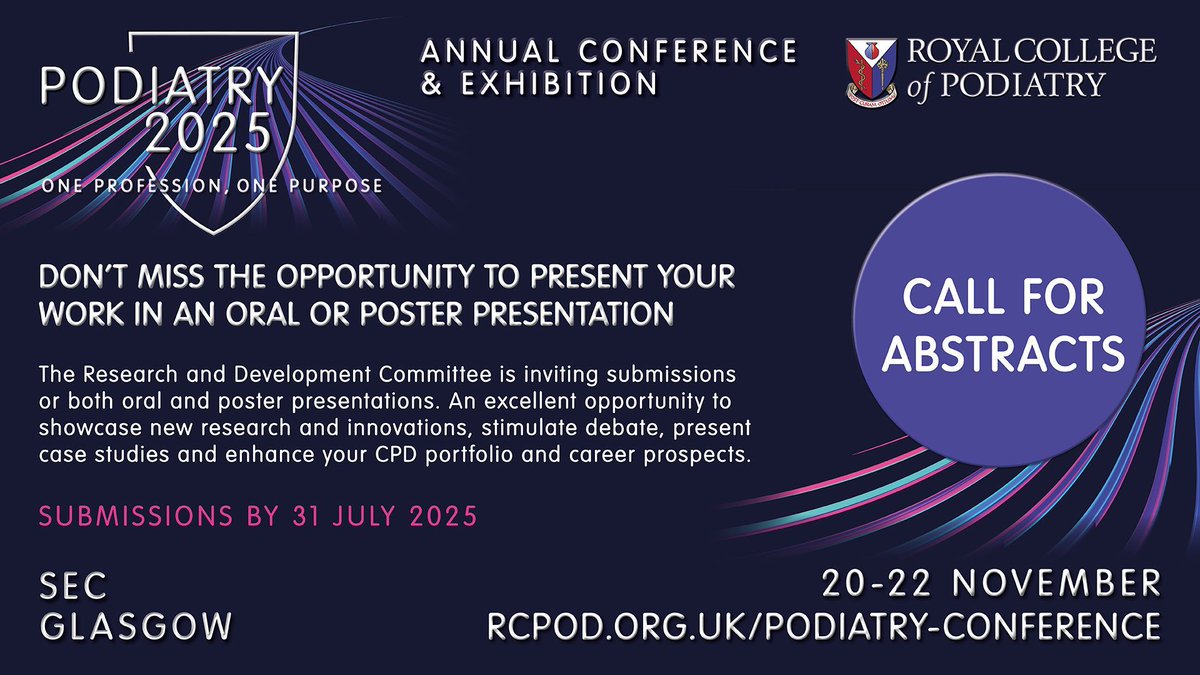 Deadline extended! Submit your abstract before 31 July and have the chance to present your poster or short paper in Glasgow this November. Find out more at rcpod.org.uk/podiatry-confe…