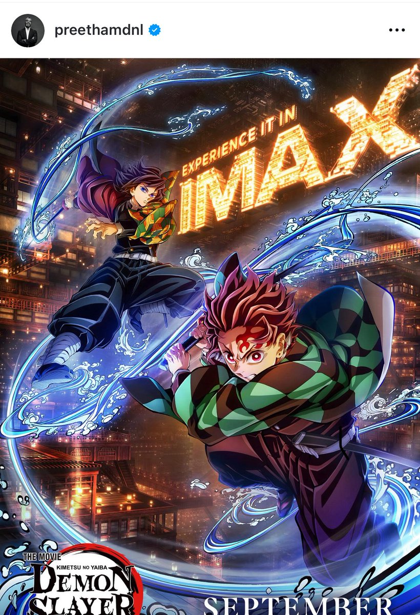 preethamdnl's tweet image. Demon Slayer: Kimetsu no Yaiba Infinity Castle is coming to @IMAXIndia on September 12!
Inviting India's Otaku community to experience this action packed anime marvel in IMAX.
Let me know where you plan on watching Demon Slayer in India in comments!
#demonslayer #tanjiro…