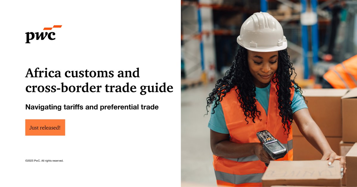 PwC’s newly released Africa customs and cross-border trade guide offers strategic insights into the shifting trade landscape across ten key African markets.

Download the guide here: ow.ly/L43I50Wwyal
#Tarrifs #Customs #AfCFTA #AfricaTrade