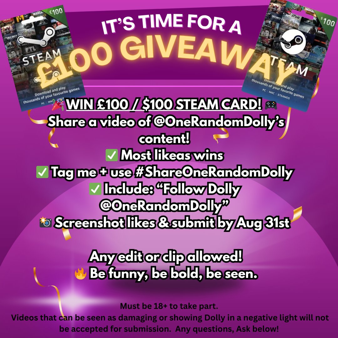 OneRandomDolly (@onerandomdolly) on Twitter photo 🎉 $100/£100 STEAM CARD GIVEAWAY! 🎉
Want to win free games just for sharing my content? Here’s how:
💥 Post a video featuring ME — <a href="/OneRandomDolly/">OneRandomDolly</a> —
➡️ It can be a funny edit, a hype reel, a clip from stream, or just a repost!
📢 Be creative, or just share the vibes.
📝 RULES 🎉 $100/£100 STEAM CARD GIVEAWAY! 🎉
Want to win free games just for sharing my content? Here’s how:
💥 Post a video featuring ME — <a href="/OneRandomDolly/">OneRandomDolly</a> —
➡️ It can be a funny edit, a hype reel, a clip from stream, or just a repost!
📢 Be creative, or just share the vibes.
📝 RULES